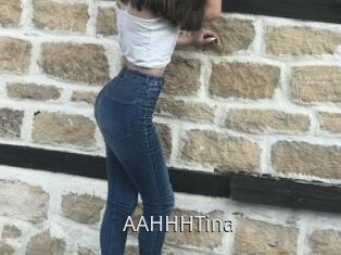 AAHHHTina