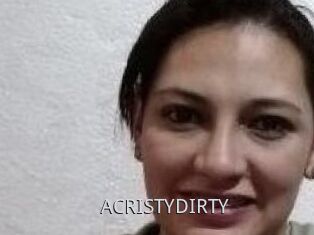ACRISTYDIRTY