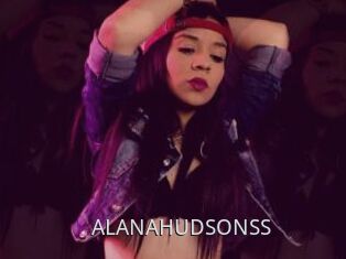 ALANAHUDSONSS