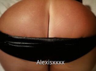 Alexisxxxx