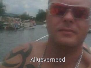 Allueverneed