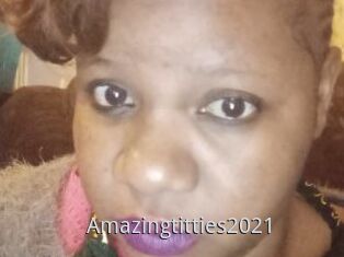 Amazingtitties2021