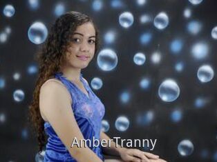 AmberTranny