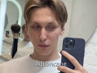 Adriancane