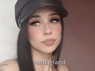Aishagrand