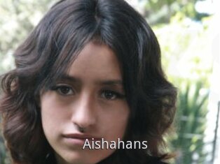 Aishahans