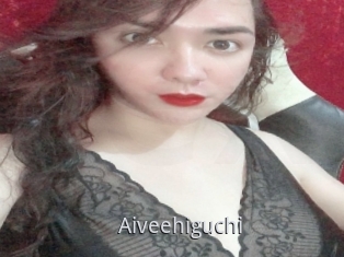 Aiveehiguchi