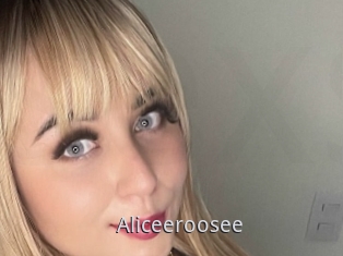 Aliceeroosee