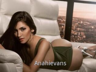Anahievans