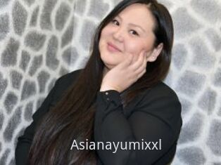 Asianayumixxl
