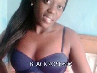 BLACKROSE69X