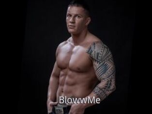 BlowwMe