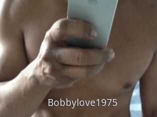 Bobbylove1975