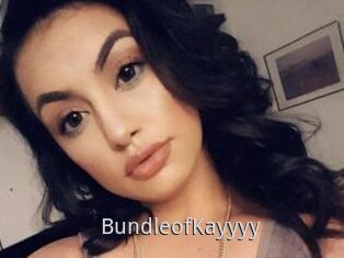 BundleofKayyyy