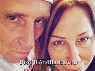 ButtrfliAndBadBoyToy
