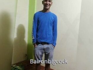 Baironbigcock