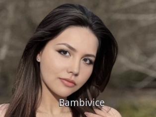 Bambivice