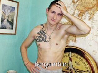 Bengambler