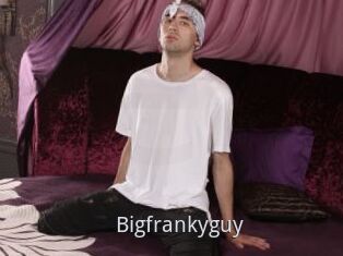 Bigfrankyguy