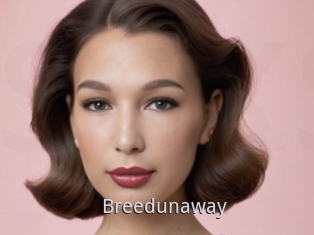 Breedunaway