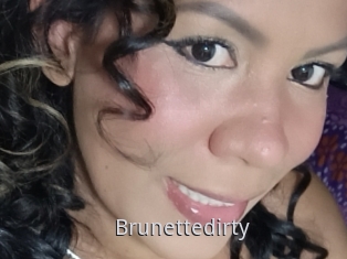 Brunettedirty
