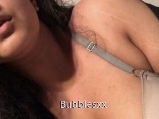 Bubblesxx