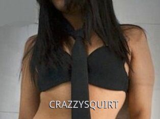CRAZZYSQUIRT