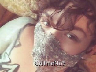 CallmeNo5