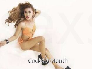 Cock4UrMouth