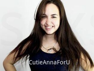 CutieAnnaForU