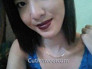 Cutiesweetcum