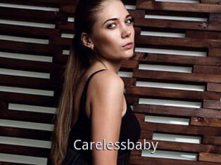 Carelessbaby