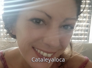 Cataleyaloca
