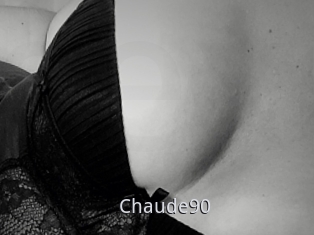 Chaude90