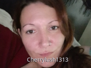 Cherrylush1313