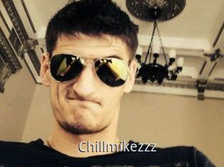 Chillmikezzz