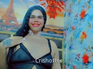 Crishotter