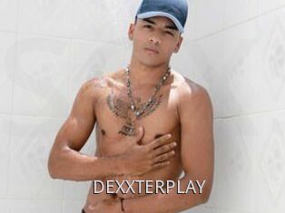 DEXXTERPLAY
