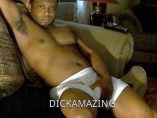 DICKAMAZING