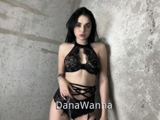 DanaWanna