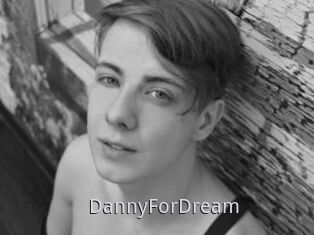 DannyForDream