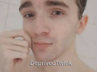 DeprivedTwink