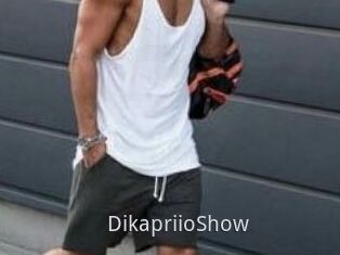 DikapriioShow