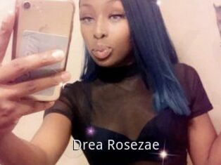 Drea_Rosezae