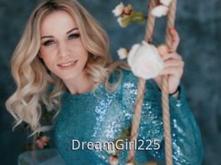 DreamGirl225
