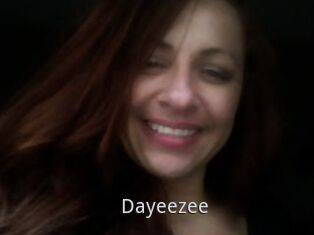 Dayeezee