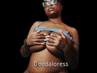 Deedaloress