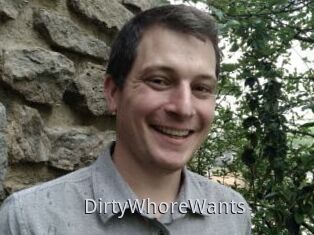 DirtyWhoreWants