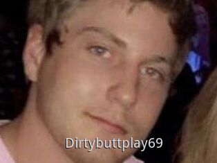 Dirtybuttplay69