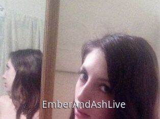 EmberAndAshLive